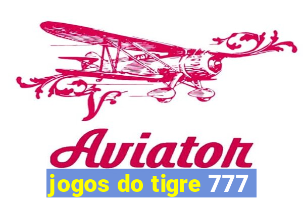 jogos do tigre 777